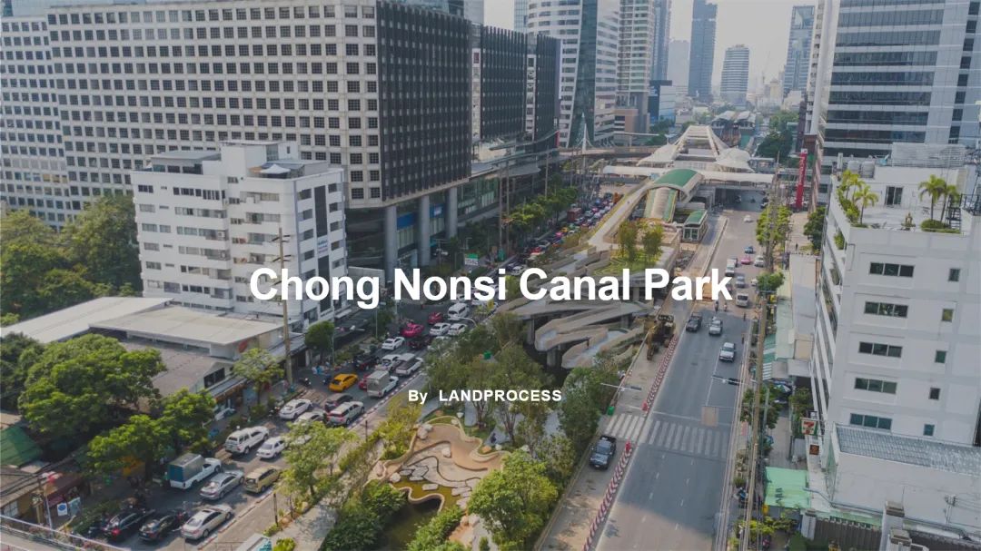 ˺ϵԹ԰-̩Chong Nonsi Canal Park / LANDPROCESS1ͼƬ