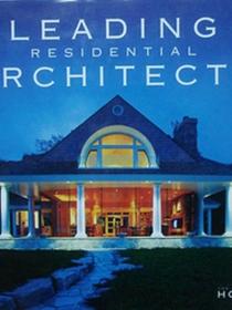 LEADING RESIDENTIAL ARCHITECTS ʦ